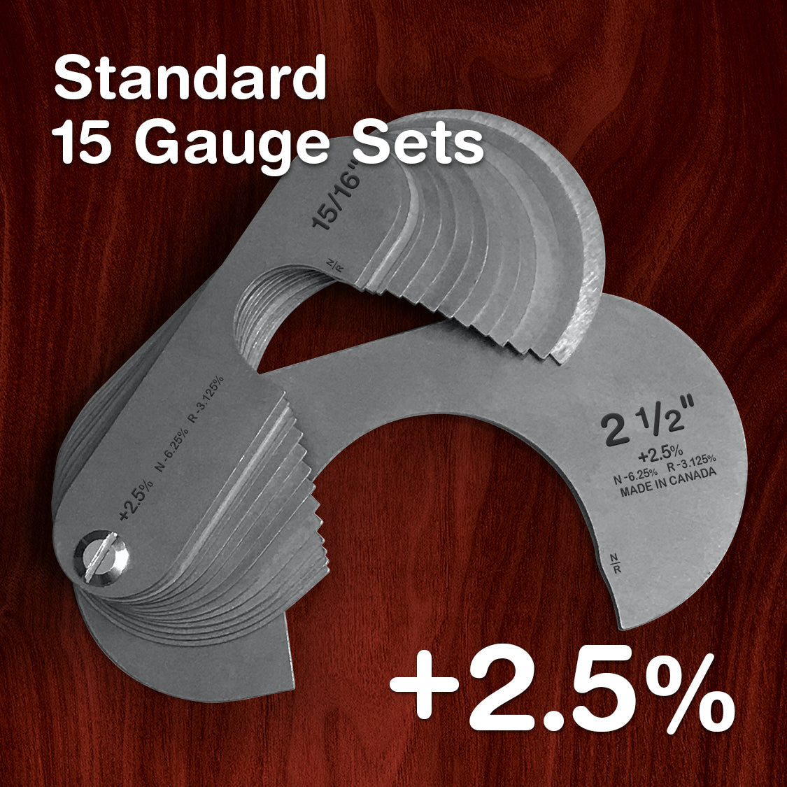 Stainless - Standard +2.5% (15 Gauge Sets)